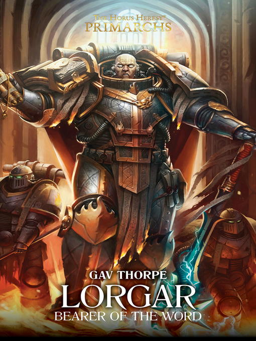 Title details for Lorgar: Bearer of the Word by Gav Thorpe - Available